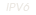 IPv6 network supported